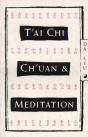 T'Ai Chi Ch'Uan And Meditation - Preview