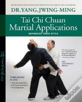 Tai Chi Chuan Martial Applications