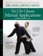 Tai Chi Chuan Martial Applications - Preview
