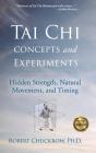 Tai Chi Concepts And Experiments - Preview