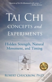 Tai Chi Concepts And Experiments