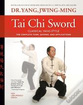 Tai Chi Sword Classical Yang Style