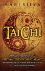 Tai Chi: Unlocking The Power Of An Inter - Preview