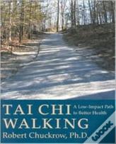 Tai Chi Walking