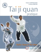 Capa do artigo Tai-Ji-Quan Pratique ; Styles Yang Et Tui-Shou