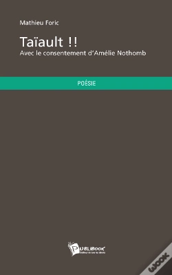 Capa do artigo Taïault !! Avec Le Consentement D'Amélie Nothomb