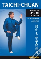 Taichi-Chuan : Methodes Des 24 Et 48 Postures