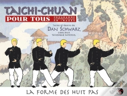 Capa do artigo Taichi Chuan Pour Tous, Programme D'Apprentissage En Images Tome 1 ; La Forme Des Huit Pas