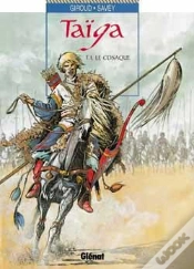 Capa do artigo Taïga Tome 1 ; Le Cosaque