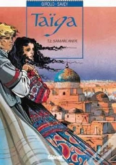 Taïga Tome 2 ; Samarcande