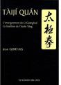 Tàijì Quán ; L'Enseignement De La Guanghuá, La Tradition De L'École Yáng (6e Édition) - Preview