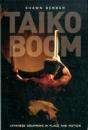 Taiko Boom - Preview