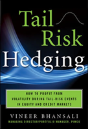 Tail Risk Hedging: Creating Robust Portfolios For Volatile Markets - Preview