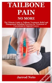 Tailbone Pain No More