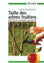 Taille Des Arbres Fruitiers Et Des Arbustes D'Ornement - Preview
