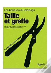 Capa do artigo Taille Et Greffe Les Basiques Du Jardinage