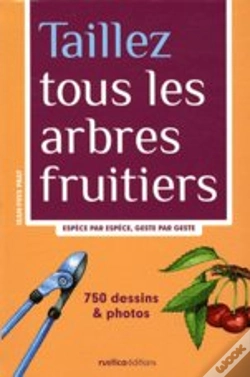 Capa do artigo Taillez Tous Les Arbres Fruitiers