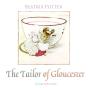 Tailor Of Gloucester - Preview