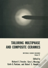 Tailoring Multiphase And Composite Ceramics