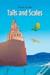 Tails And Scales