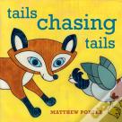 Tails Chasing Tails