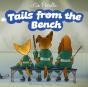 Tails From The Bench - Preview