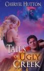 Tails Of Ugly Creek - Preview