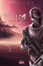 Taim La Planete Furieuse