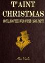 Taint Christmas Public Edition - Preview