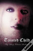 Tainted Child
