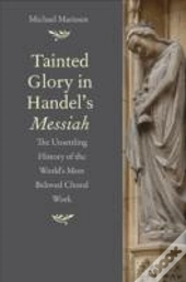 Tainted Glory In Handelâ€™S Messiah