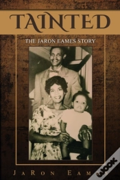 Capa do artigo Tainted: The Jaron Eames Story