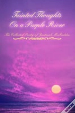 Capa do artigo Tainted Thoughts On A Purple River