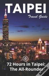Taipei Travel Guide (Unanchor)