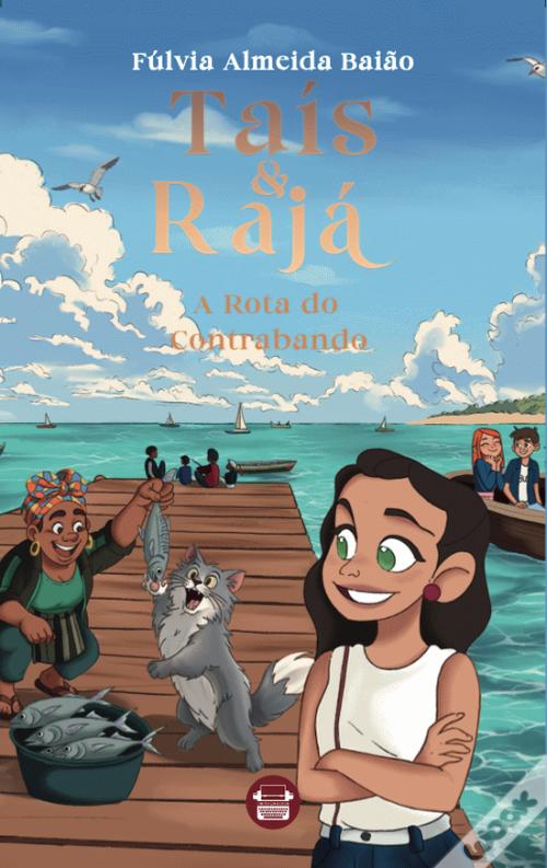 Taís e Rajá - A Reta do Contrabando