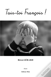 Capa do artigo Tais-Toi François !