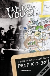 Taisez-Vous !