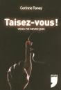 Taisez-Vous ! Vous Ne Savez Pas - Preview