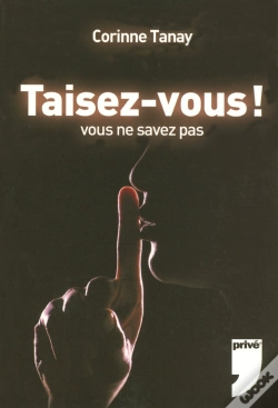 Capa do artigo Taisez-Vous ! Vous Ne Savez Pas