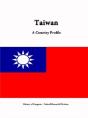 Taiwan: A Country Profile - Preview