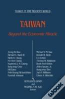 Taiwan: Beyond The Economic Miracle