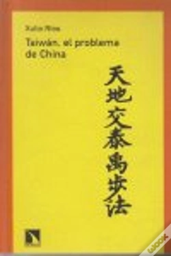 Capa do artigo Taiwán, El Problema De China
