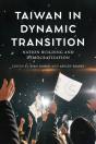 Taiwan In Dynamic Transition - Preview