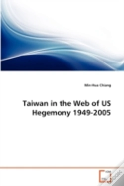 Capa do artigo Taiwan In The Web Of Us Hegemony 1949-2005