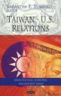 Taiwan - U.S. Relations - Preview