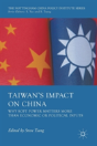 Taiwan'S Impact On China - Preview