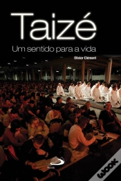Capa do artigo Taizé. Um Sentido para a Vida