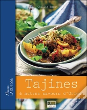 Tajines Et Autres Saveurs D'Orient