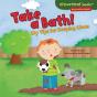 Take A Bath! - Preview