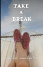 Take A Break - Preview